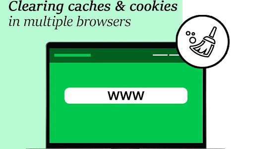 Clearing Caches & Cookies in Multiple Browsers